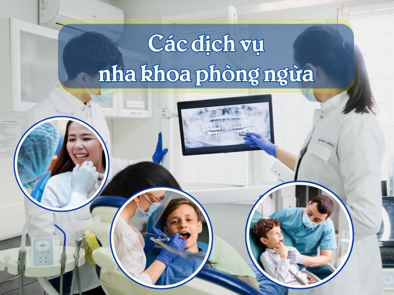2 các dịch vụ nha khoa phòng ngừa phổ biến hiện nay